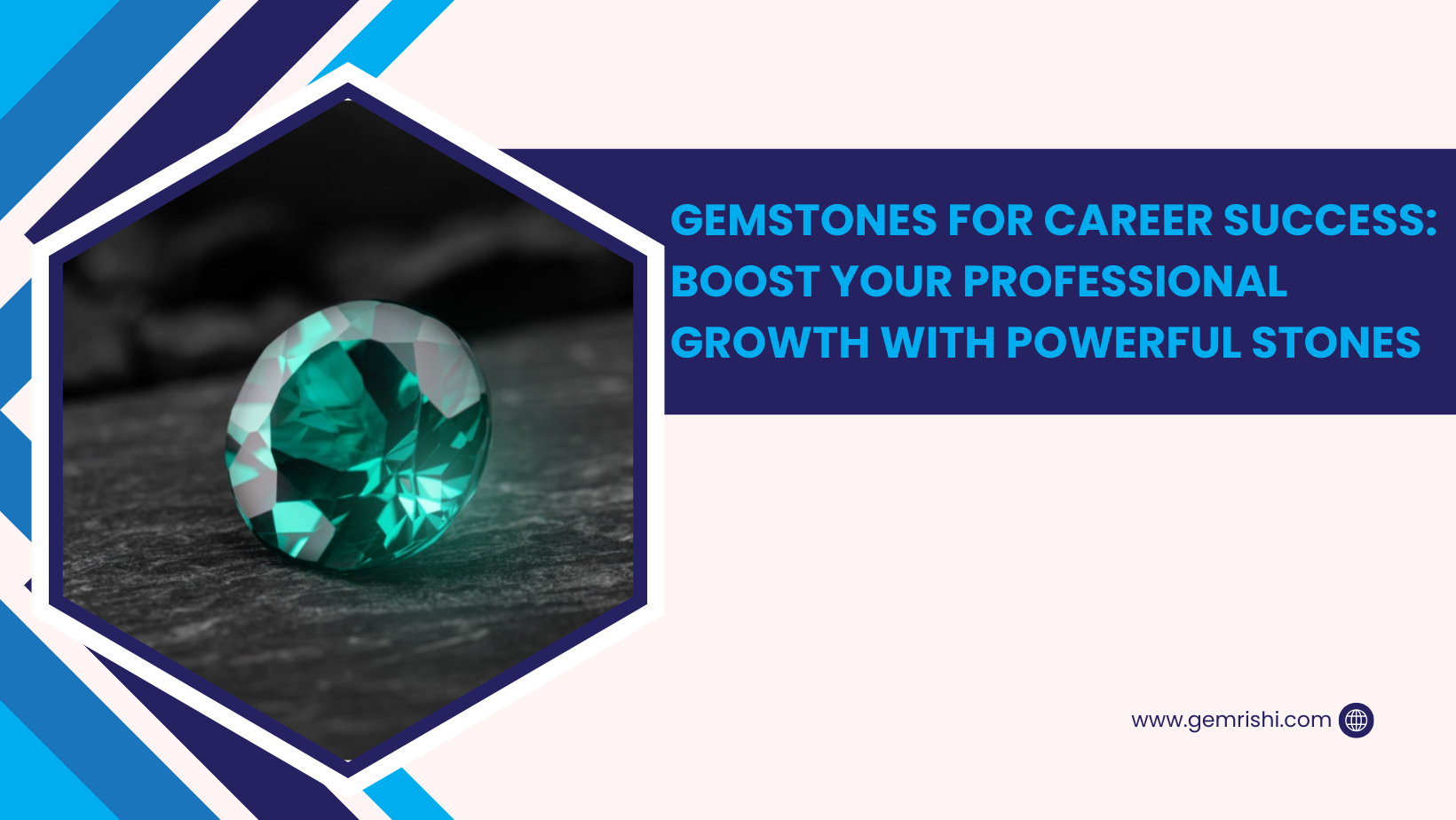 Gemstones for Career Success: Boost Your Professional Growth with Powerful Stones