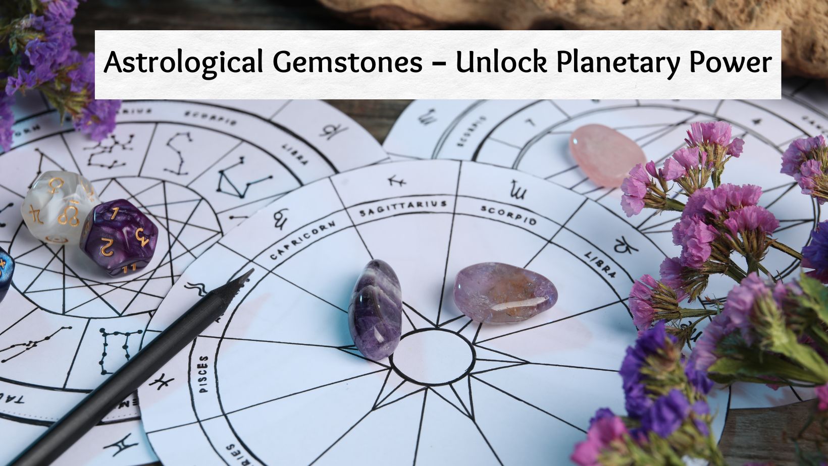 Astrological Gemstones – Unlock Planetary Power