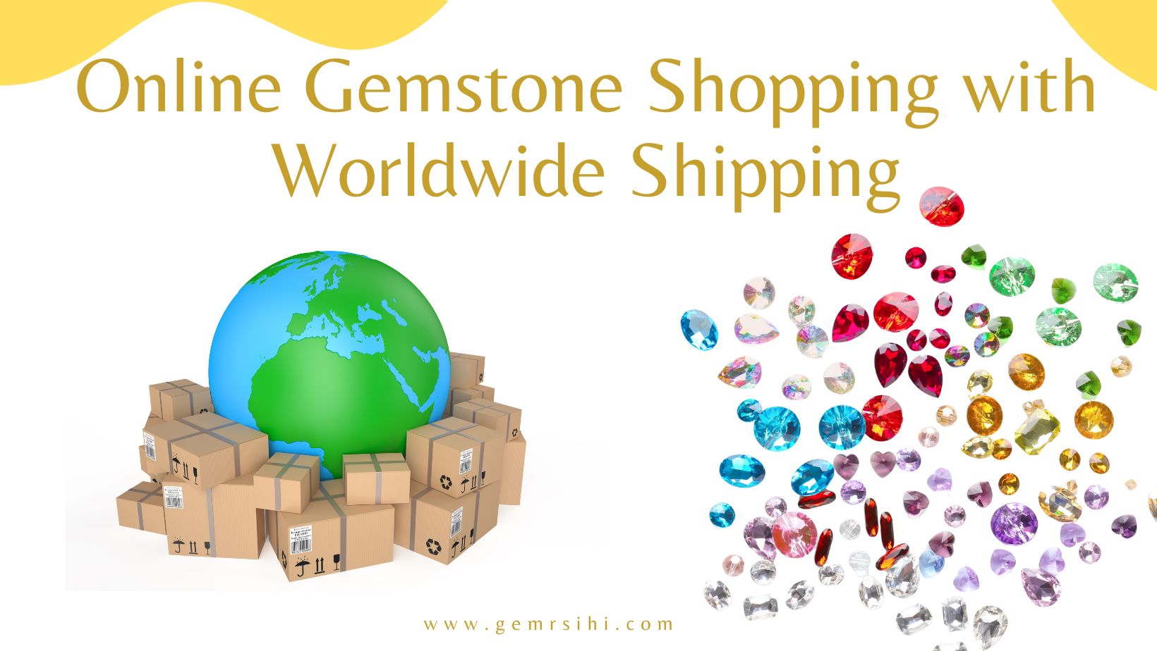 Online Gemstone Shopping with Worldwide Shipping