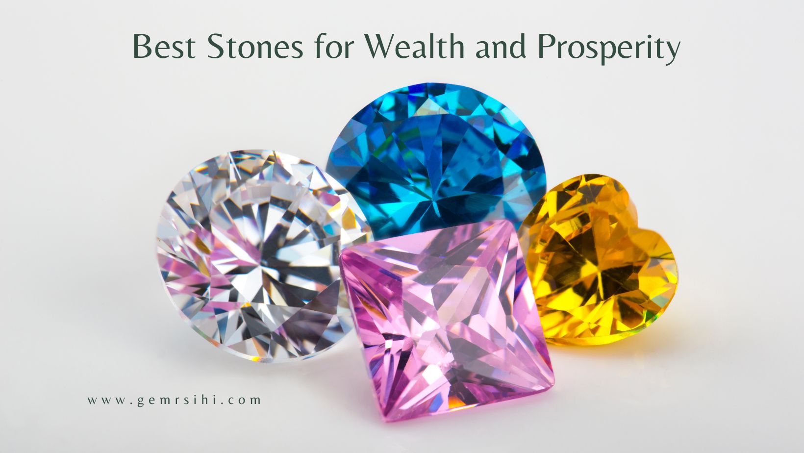 Best Stones for Wealth and Prosperity