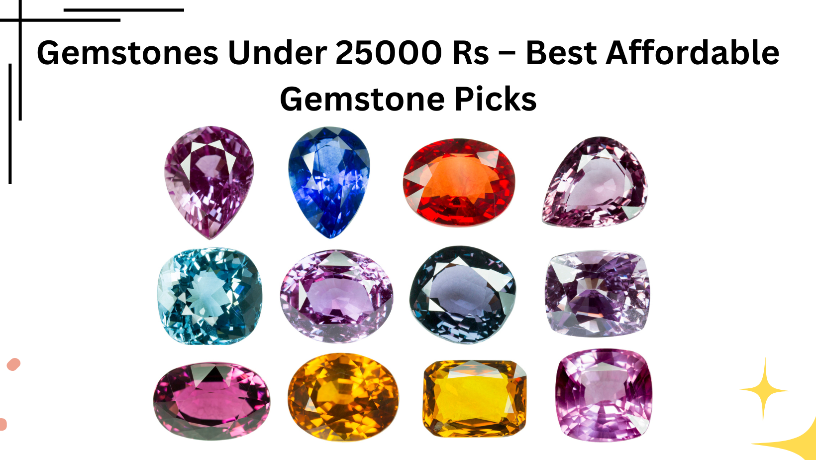 Gemstones Under 25000 Rs: Top Choices & Benefits