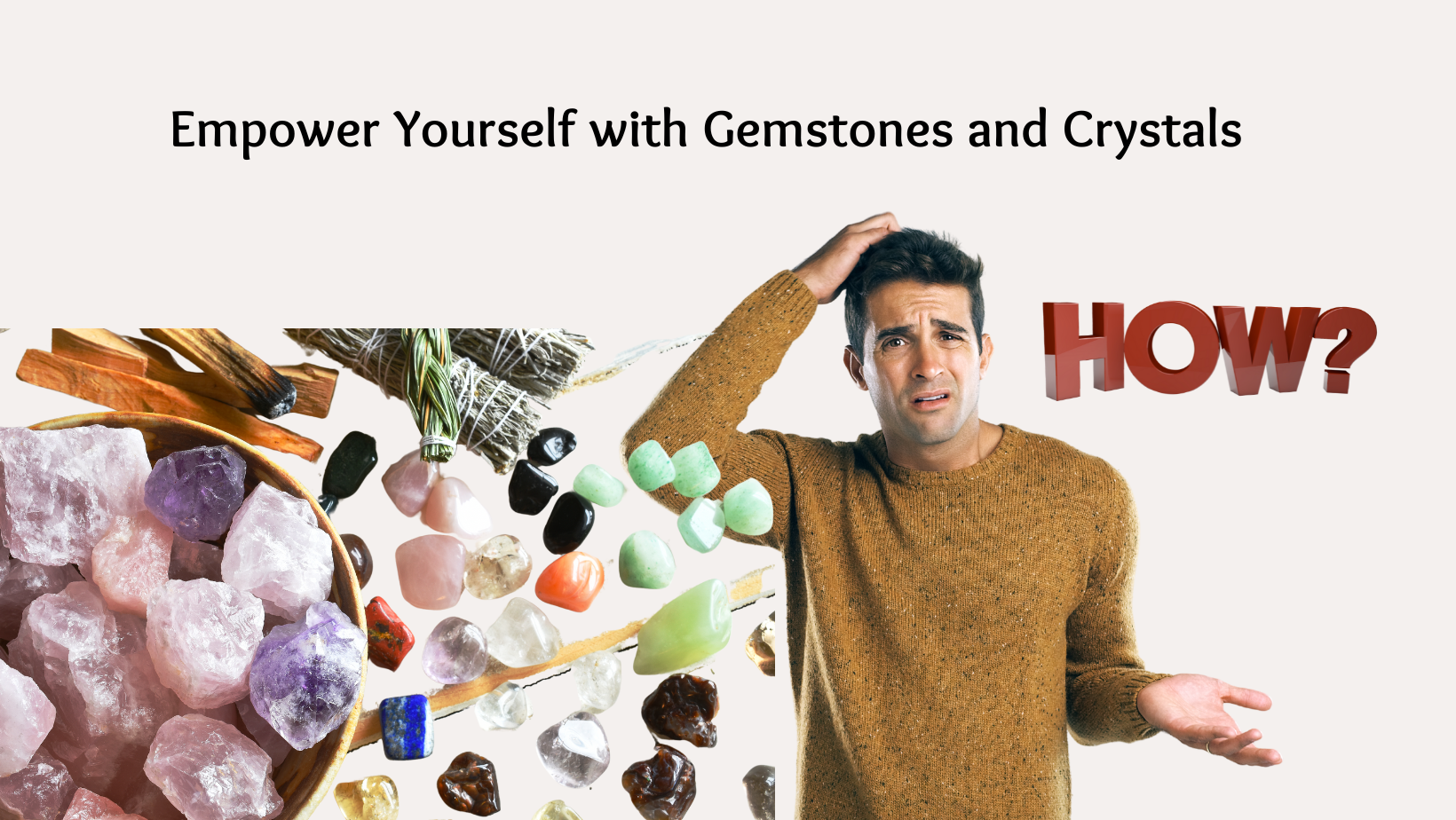 How to Wear Gemstones and Crystals for Personal Empowerment