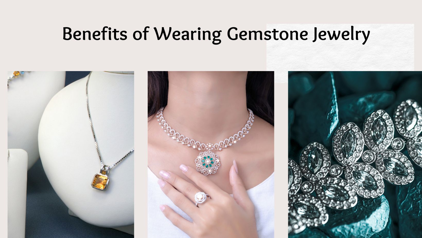 Benefits of Wearing Gemstone Jewelry