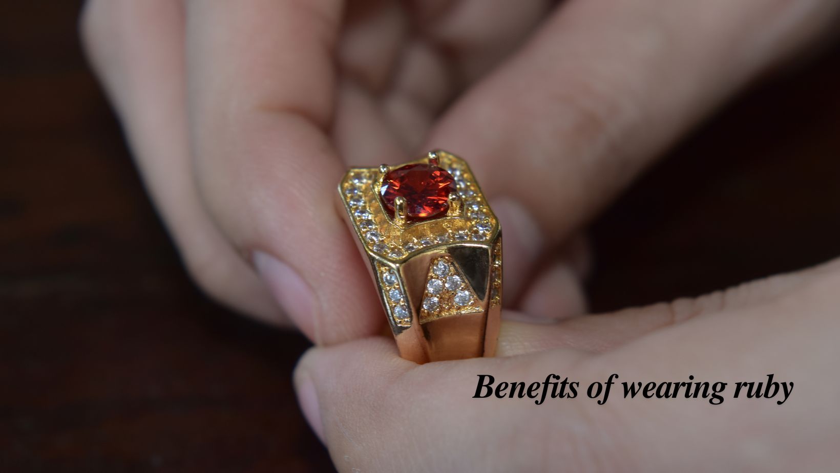 Benefits of wearing ruby