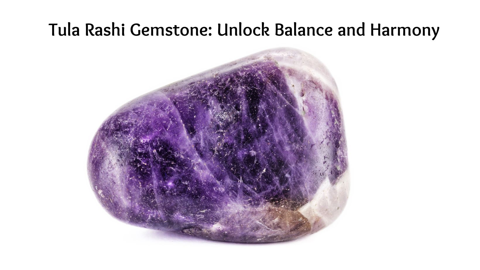 Tula Rashi Gemstone: Unlock Balance and Harmony