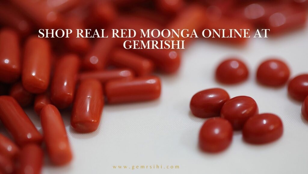 Shop real red moonga online at Gemrishi. Discover its benefits, authenticity tips, and how to use this powerful gemstone effectively.