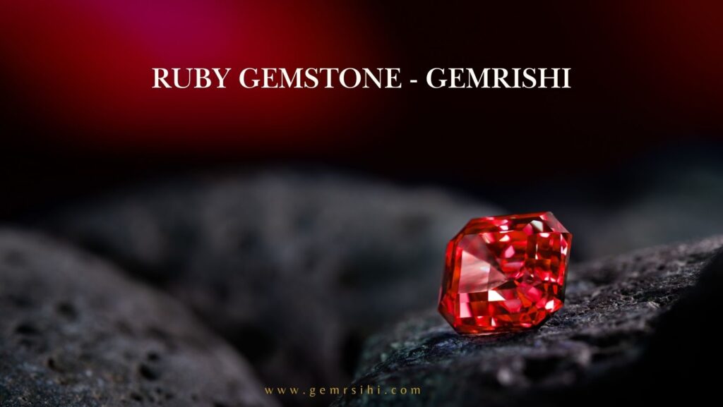 Ruby Gemstone - GemRishi