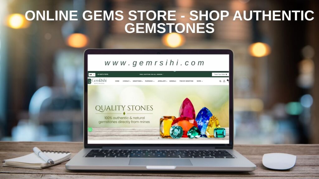 Online Gems Store - Shop Authentic Gemstones