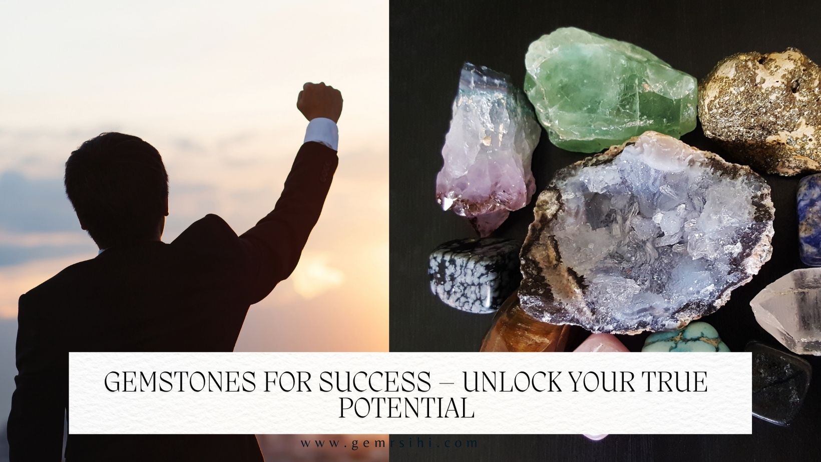 Gemstones for Success – Unlock Your True Potential